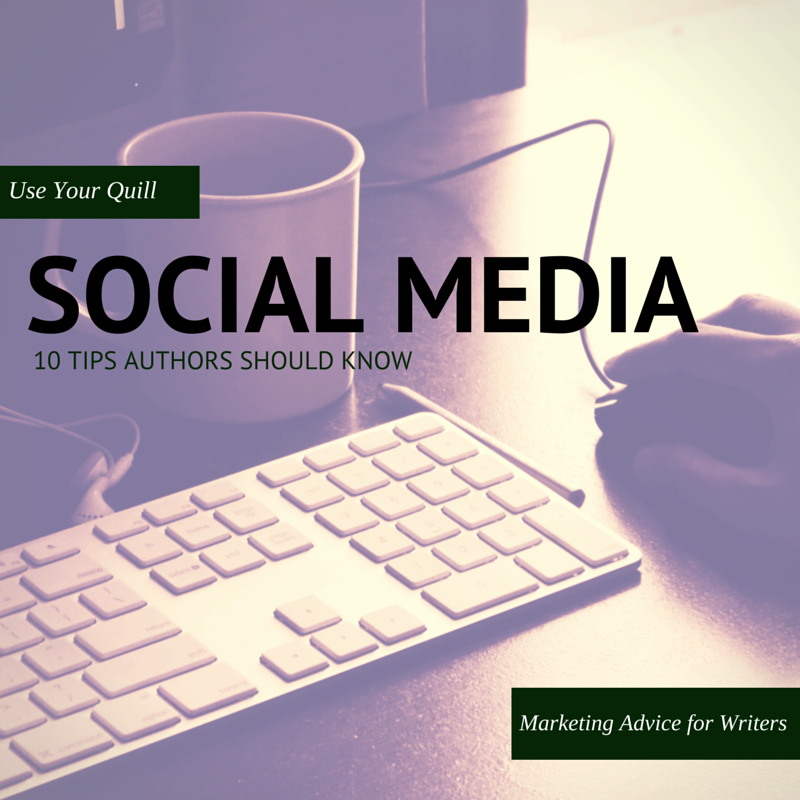 10 Social Media Tips Authors Should Know