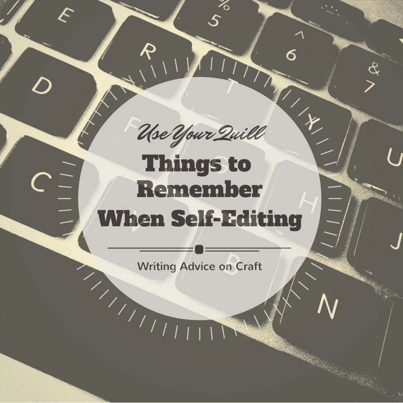 Things to Remember When Self-Editing