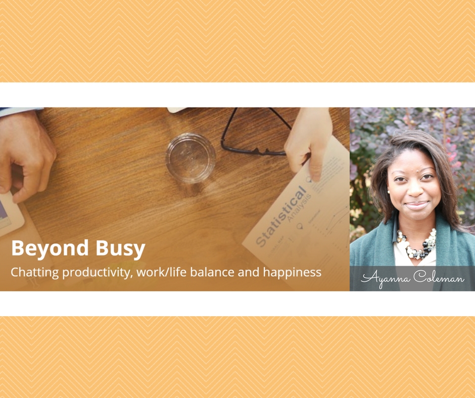 Beyond Busy Podcast Features QSLA Founder Ayanna Coleman