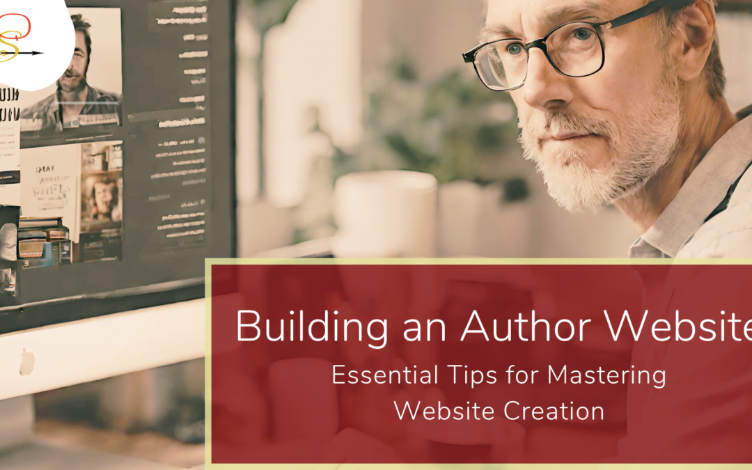 Building an Author Website: Essential Tips for Mastering Website Creation